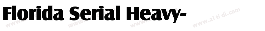 Florida Serial Heavy字体转换 Florida Serial Heavy字体转换